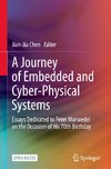 A Journey of Embedded and Cyber-Physical Systems