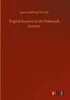 English Seamen in the Sixteenth Century