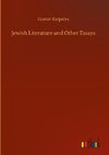 Jewish Literature and Other Essays