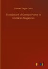 Translations of German Poetry in American Magazines