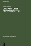 Ungarisches Privatrecht 2