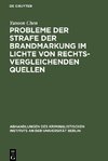 Probleme der Strafe der Brandmarkung im Lichte von rechtsvergleichenden Quellen