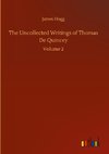 The Uncollected Writings of Thomas De Quincey