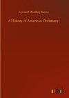 A History of American Christiany