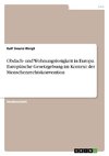 Obdach- und Wohnungslosigkeit in Europa. Europäische Gesetzgebung im Kontext der Menschenrechtskonvention