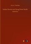 Indian Stories and Song From North America