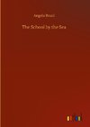 The School by the Sea