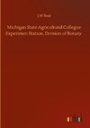 Michigan State Agricultural Collegue Experimen Station, Division of Botany