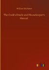 The Cook's Oracle and Housekeeper's Manual