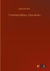 Yorkshire Ditties, First Series