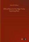 Official Report of the Niger Valley Exploring Party