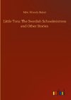 Little Tora: The Swedish Schoolmistress and Other Stories