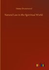 Natural Law in the Spirritual World