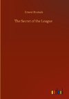 The Secret of the League