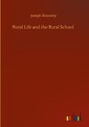 Rural Life and the Rural School