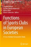 Functions of Sports Clubs in European Societies