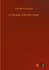 A Calendar of Scotish Saints