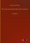 The Life and Work of Susan B. Anthony