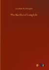 The Bacillus of Long Life