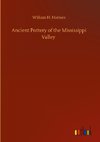 Ancient Pottery of the Mississippi Valley