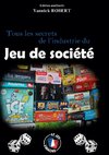 Tous les secrets de l'industrie du jeu de société