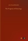 The Progress of Ethnology