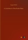 A Little Book of Profitable Tales