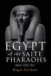 Egypt of the Saite pharaohs, 664-525 BC