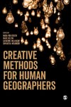 Creative Methods for Human Geographers