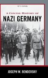 A Concise History of Nazi Germany, Fifth Edition