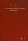 Canada, Its Postage Stamps and Postal Stationery