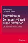 Innovations in Community-Based Crime Prevention