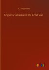 England, Canada and the Great War