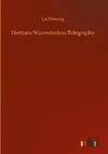 Hertzain Wavewireless Telegraphy