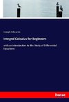 Integral Calculus for Beginners