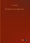 The Epistle to the Ephesians