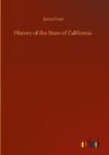 History of the State of California