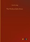 The Works of John Knox