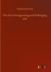 The Art of Invigorating and Prolonging Life