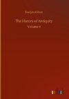 The History of Antiquity