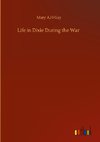 Life in Dixie During the War