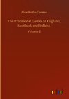 The Traditional Games of England, Scotland, and Ireland