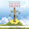 New Wine Skins