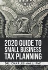 2020 Guide  to   Small Business  Tax Planning