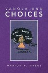 Vanola-Ann Choices