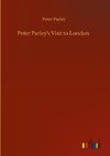 Peter Parley's Visit to London