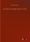 An Outline of English Speech-Craft