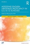 Assessing English Language Proficiency in U.S. K-12 Schools