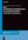 Das Koordinationsmängel-Diagnosekonzept