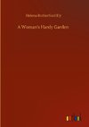 A Woman's Hardy Garden